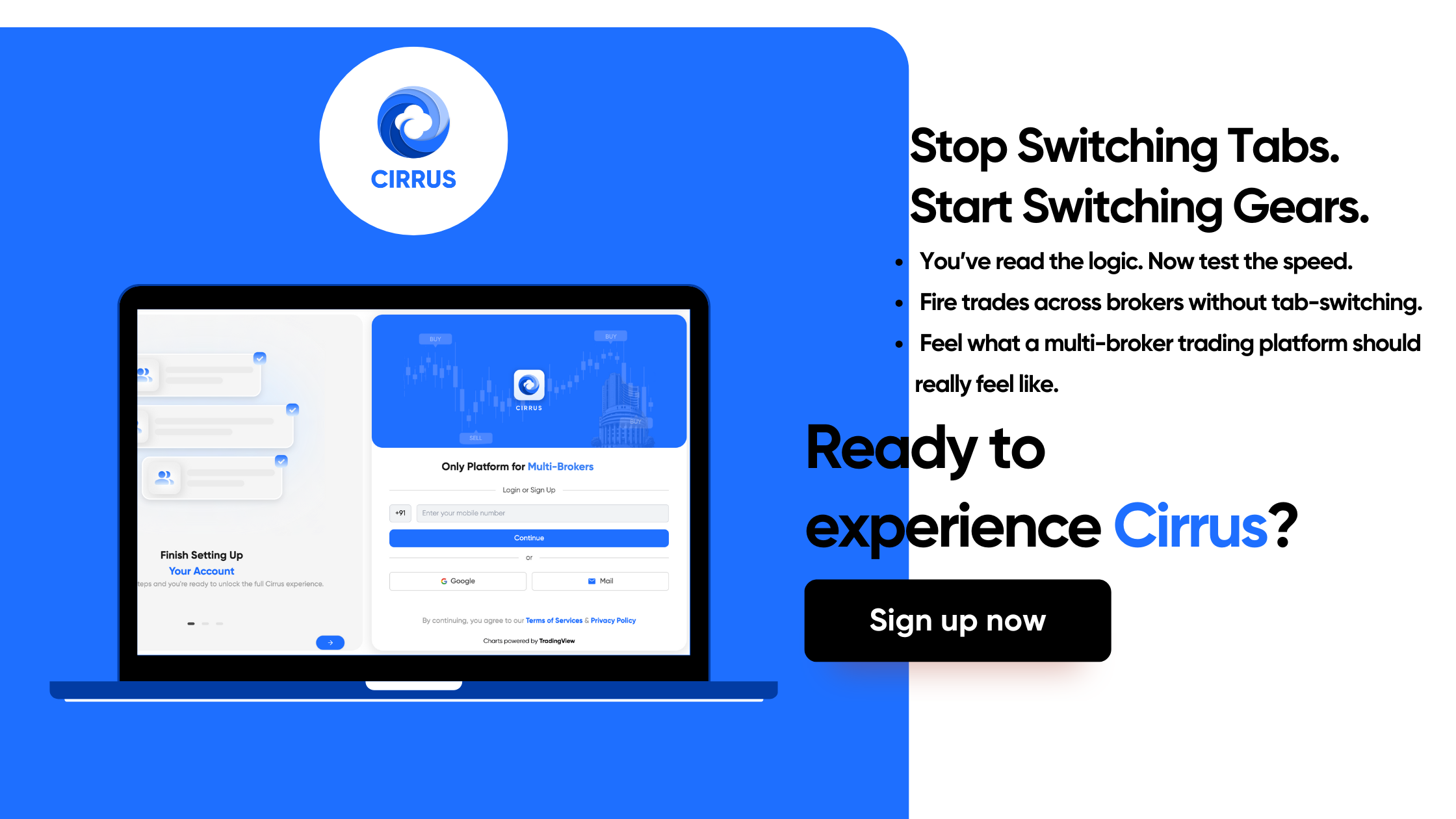 Cirrus X Groww Partnership enables Groww users for Algo Trading.