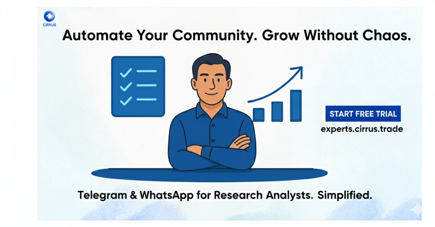 WhatsApp automation for Research Analysts to scale advisory communication - Experts.cirrus.trade