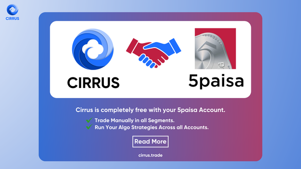 Cirrus and 5paisa partnership empowering Indian traders with unified multi-broker trading platform
