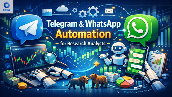 Telegram and WhatsApp automation for Research Analysts