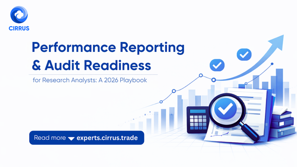 Performance reporting and audit readiness for Research Analysts